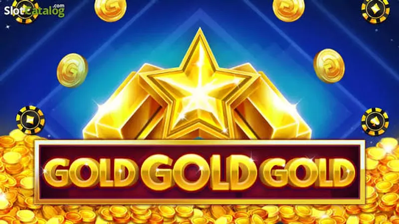 Gold Gold Gold